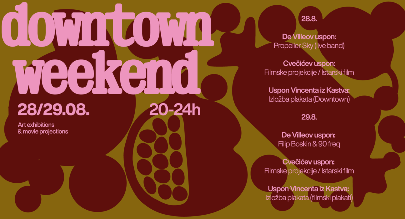Downtown Weekend