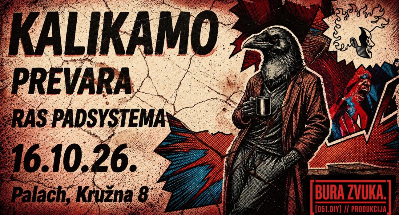 Bura Zvuka – Kalikamo? Kalivamo! u Palachu (promo vizual)